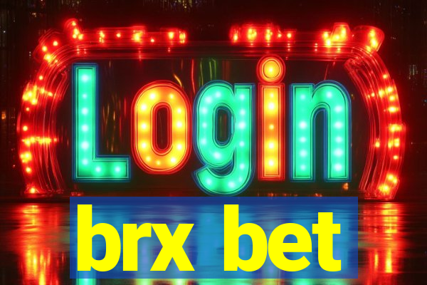 brx bet